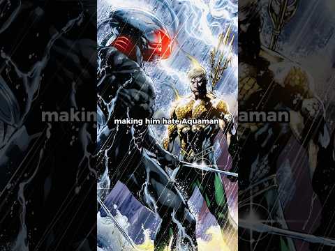 How Aquaman Created His Own Arch-Nemesis, Black Manta #shorts