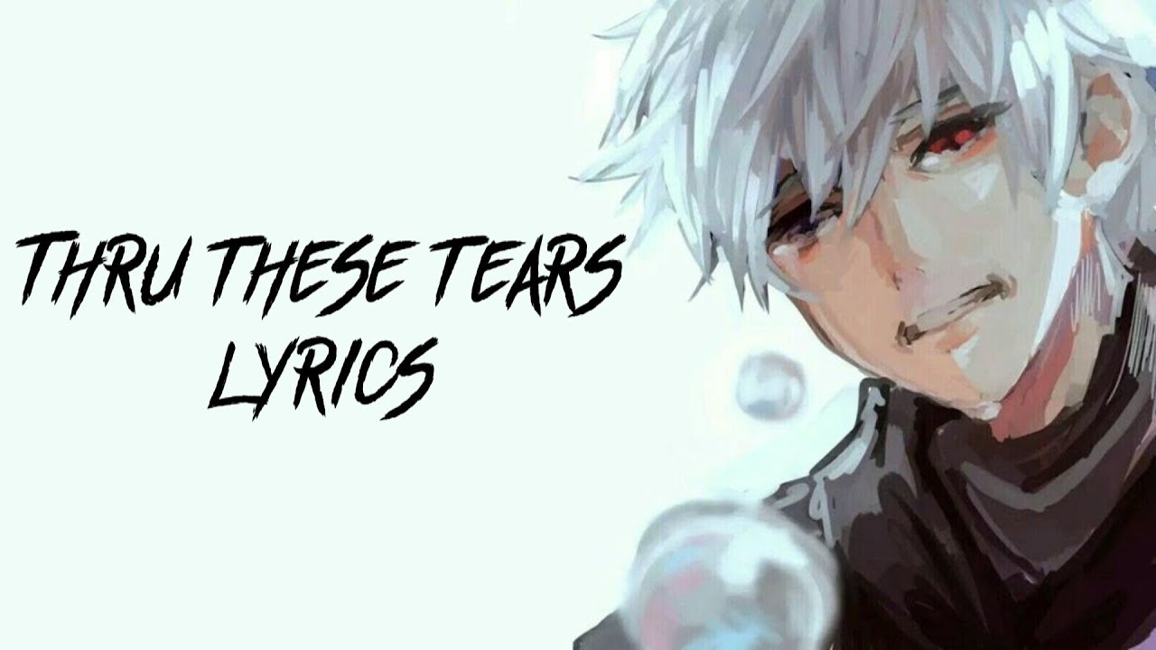 Nightcore - Thru These Tears [NMV] 🎶