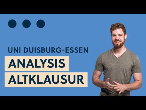 Livestream: Altklausur Analysis für Informatiker (Teil 2), Universität Duisburg-Essen