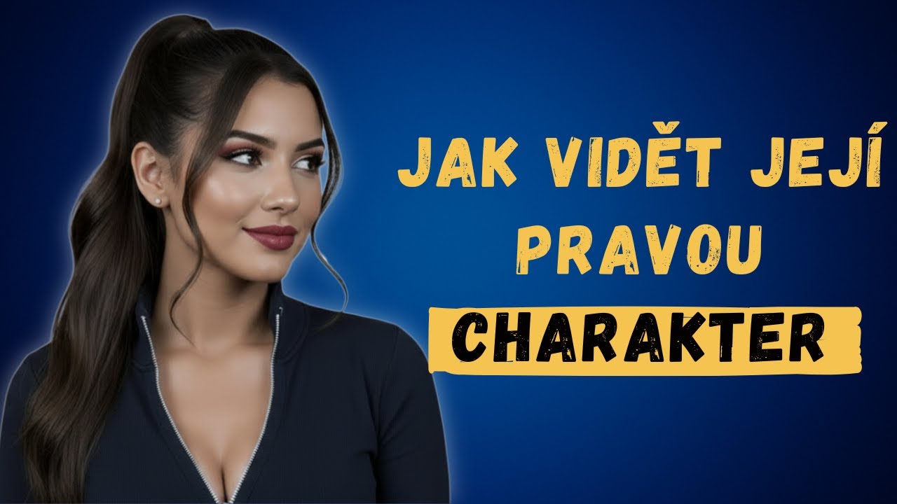 Tiché testy odhalující pravý charakter ženy | Ženská psychologie