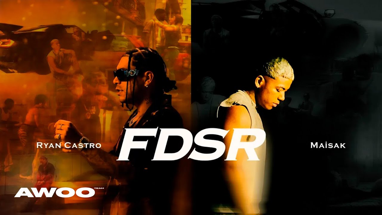 Ryan Castro & Maisak Drop Official Music Video for 'FDSR' 🎶