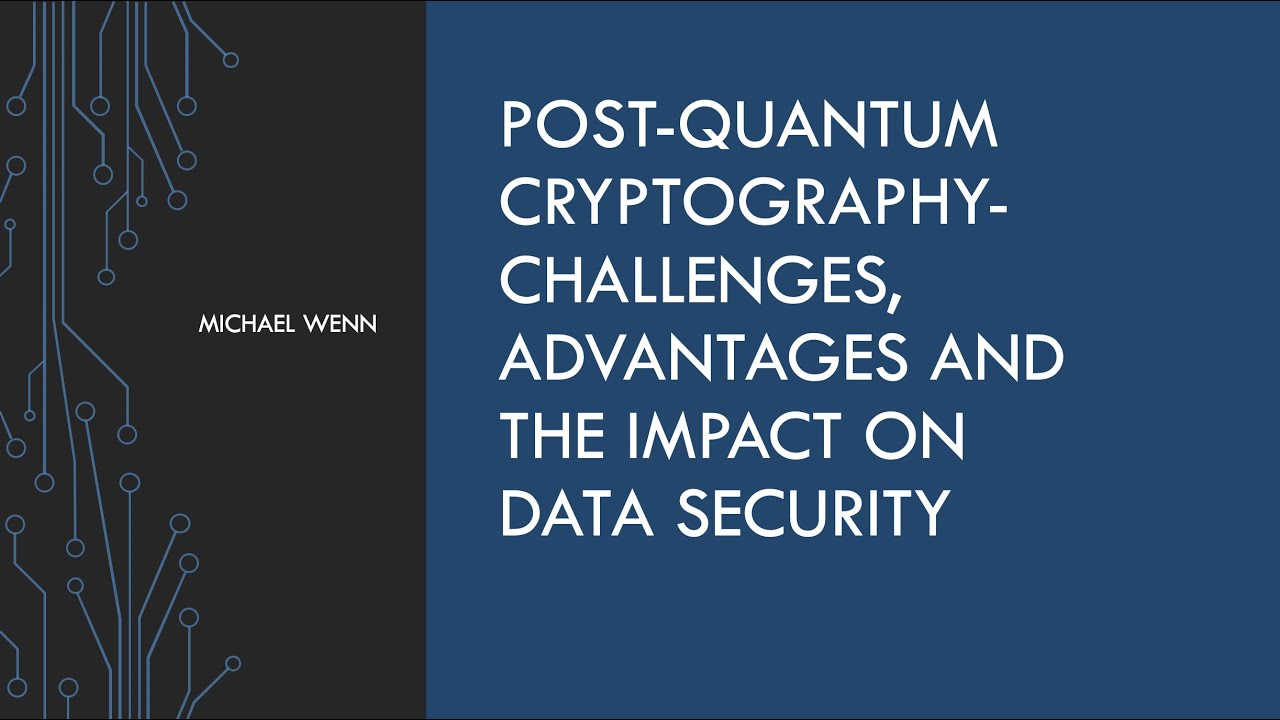Post-Quantum Cryptography: Challenges, Benefits, and Future Data Security 🔐