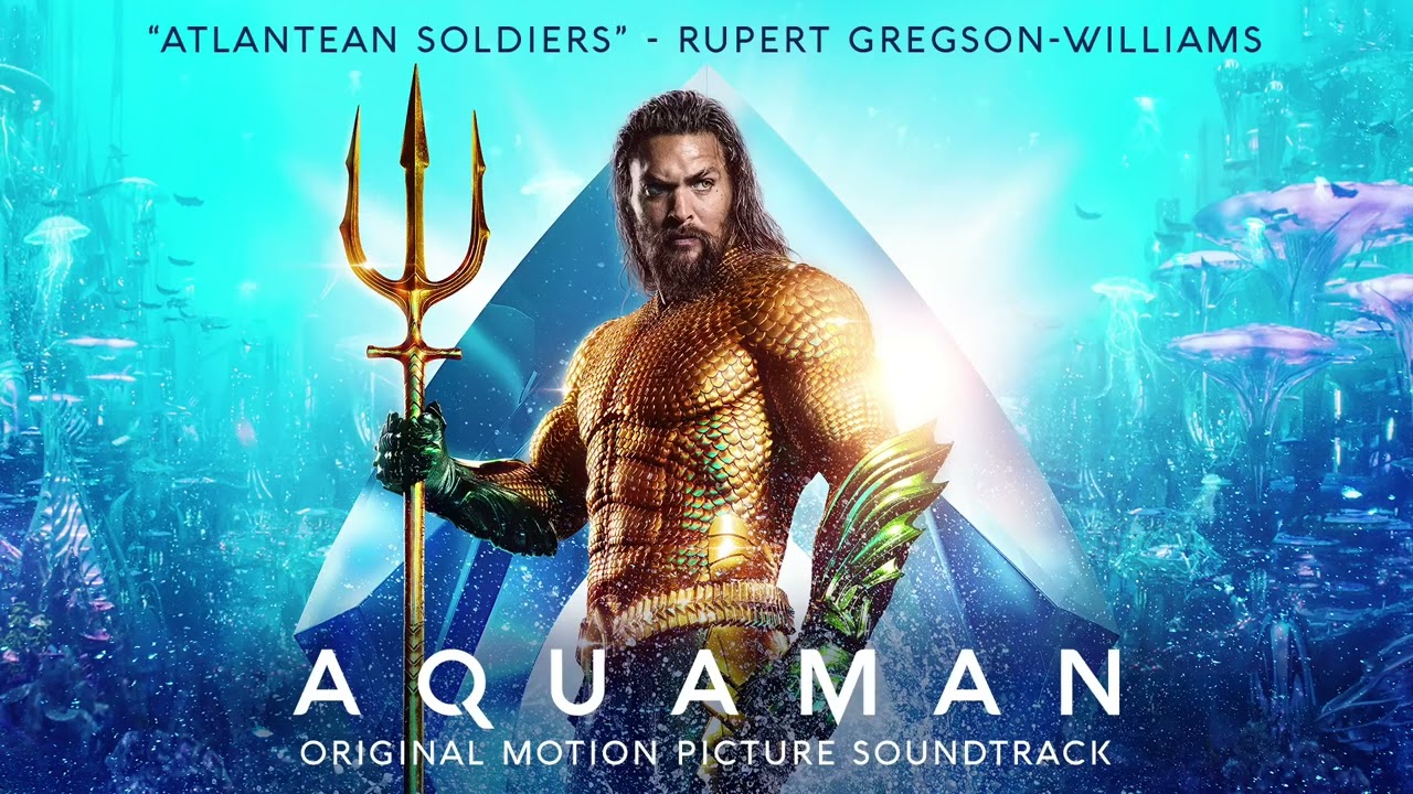 Atlantean Soldiers & Aquaman Soundtrack 🎶