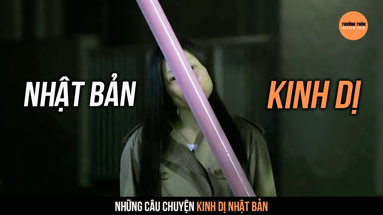 [PHẦN 2] Những Câu Chuyện "Kinh Dị" Nhật Bản | Trưởng Thôn Review Phim