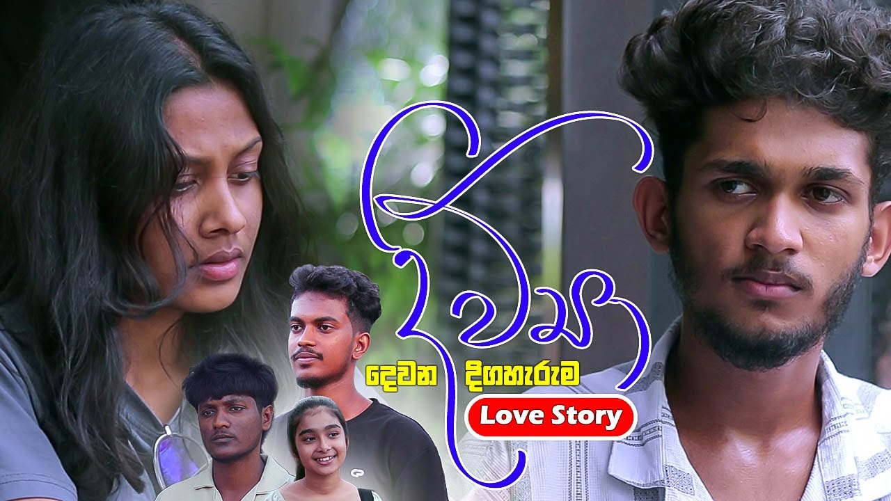 Divya 'දිව්‍යා' Ep 02: Heartfelt Love Story in Sri Lanka