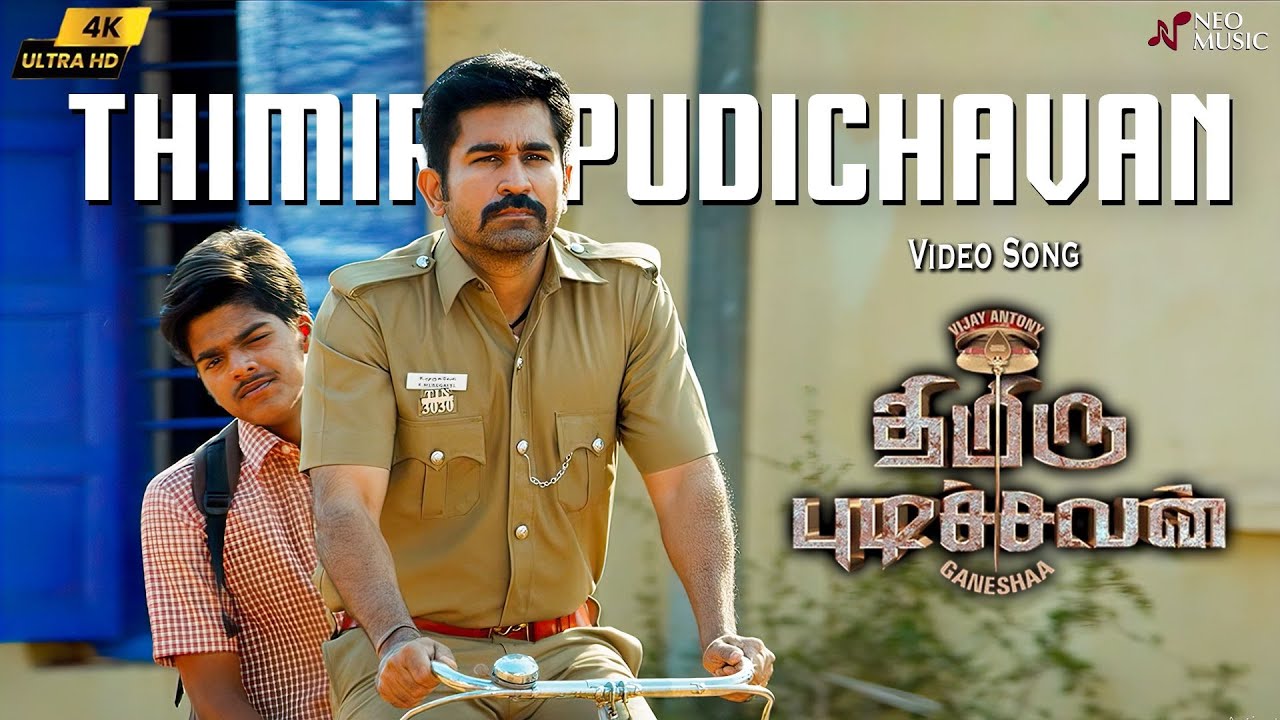 Thimiru Pudichavan 4K Video Song | Vijay Antony, Nivetha Pethuraj