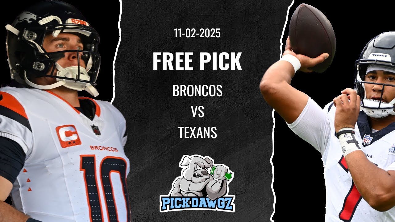 NFL Week 9: Denver Broncos vs Houston Texans β Expert Picks & Predictions π