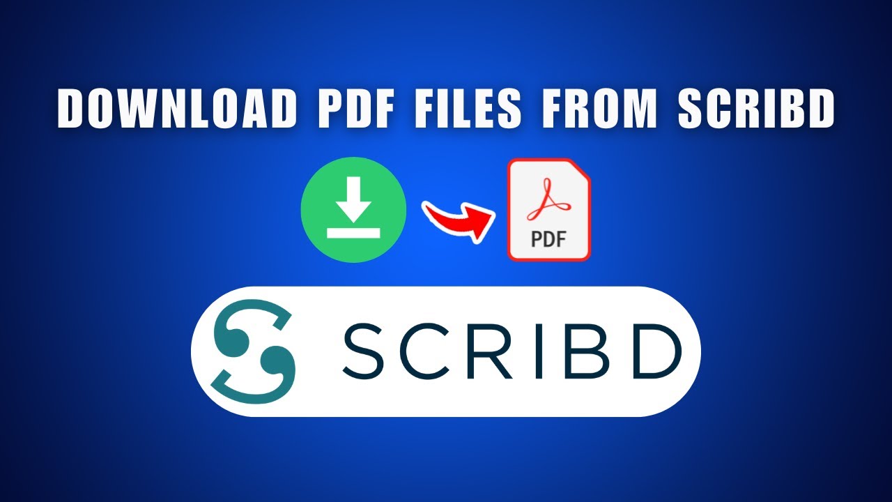 Ultimate Guide: How to Download PDFs from Scribd in 2025 📄