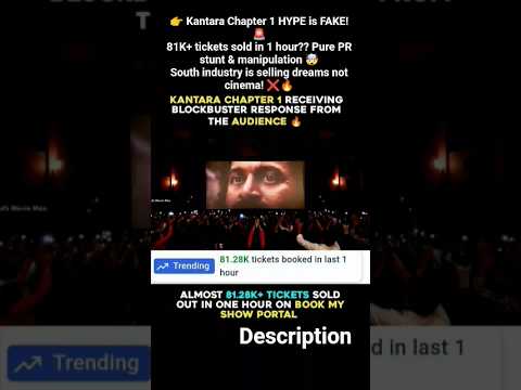 👉 Kantara Chapter 1 HYPE is FAKE! 🚨81K+ tickets sold in 1 hour?🤯South industry is selling dreams?