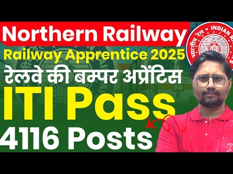 Northern Railway Apprentice 2025 Recruitment 🛤️