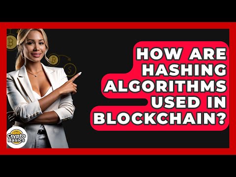 How Are Hashing Algorithms Used In Blockchain? - CryptoBasics360.com