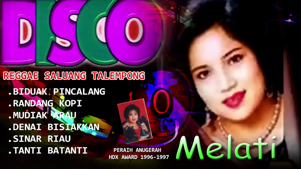 Melati - Disco Reggae SaluangTalempong Minang "Biduak Pincalang" | Peraih Anugerah HDX Award