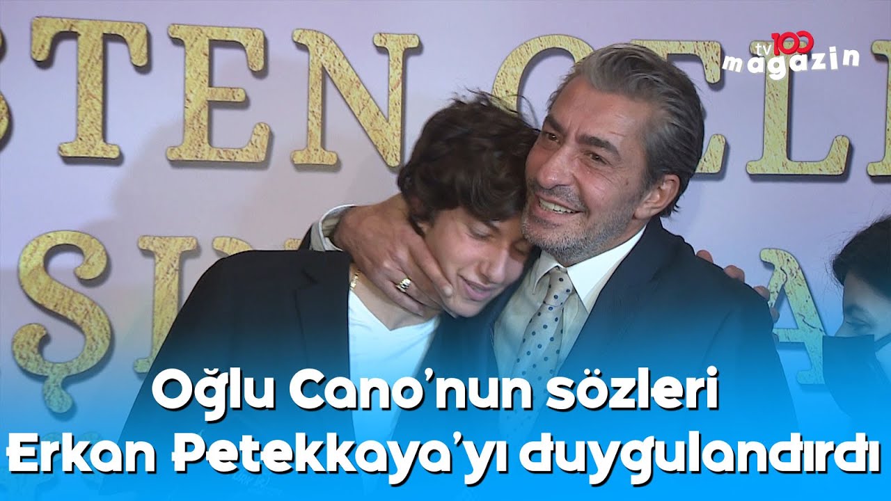 Erkan Petekkaya, oğlu Cano'nun sözleriyle duygulandı 🎬