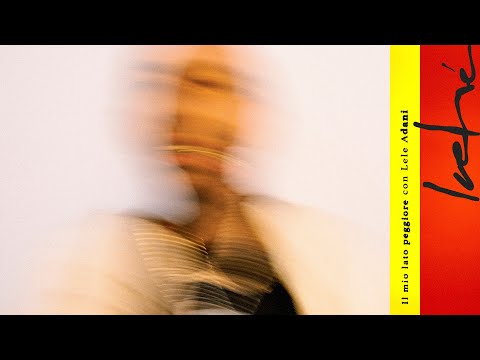 Luchè - Il mio lato peggiore (con Lele Adani) [Visual Video]