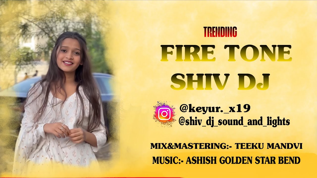 FIRE TONE SHIV DJ ft DJ Keyur 🔥