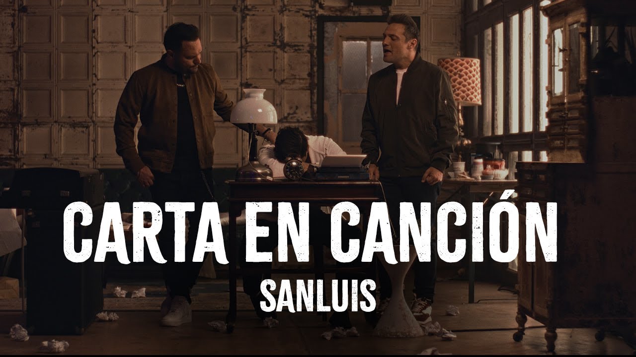 SanLuis - Carta en Canción 🎶 | Video Oficial