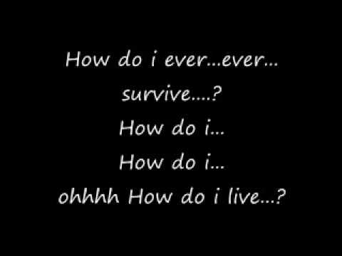 LeAnn Rimes - How Do I Live Lyrics ❤️