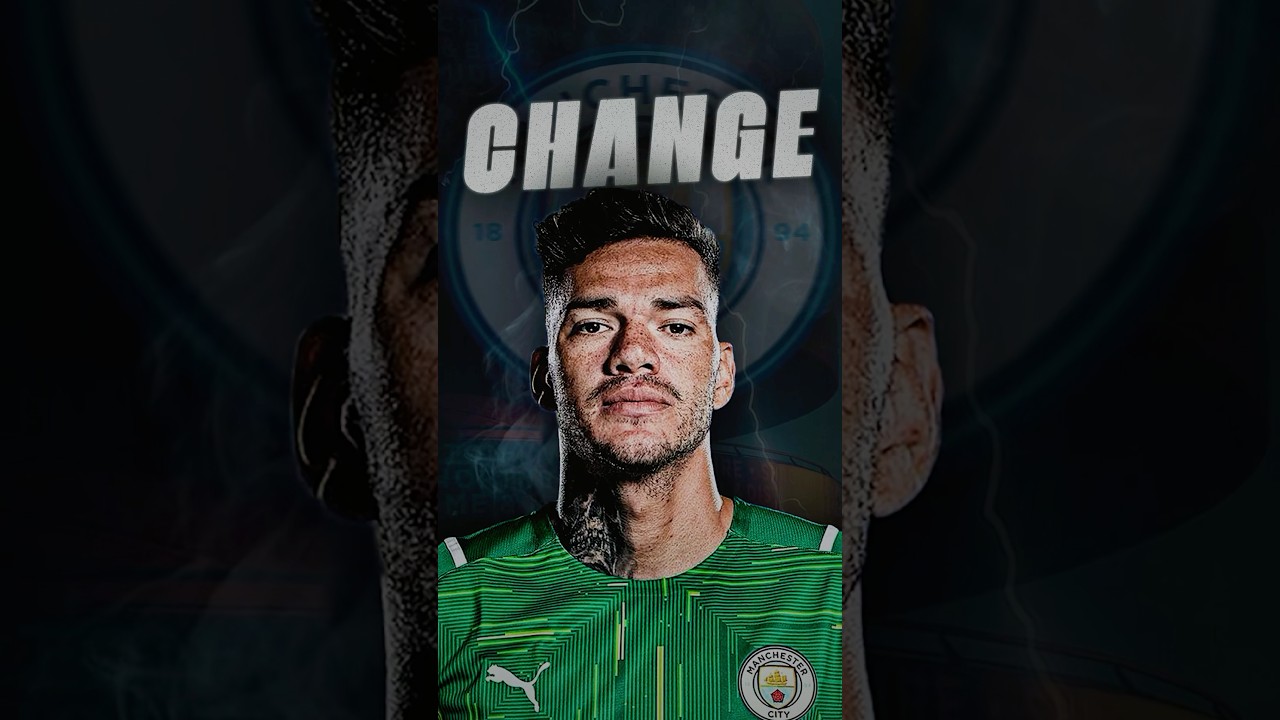 Is Ederson a Concern for Man City? 🤔