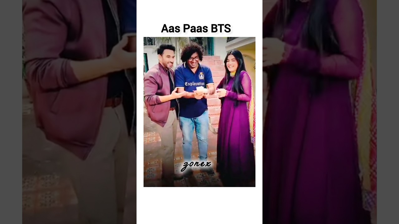 Aas Paas BTS 😂 🙈 | Aas Paas drama #bts #aaspaas #laibakhan #aliansari #shorts #viral #youtubeshorts