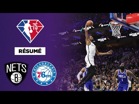 🏀 Résumé VF - NBA : Brooklyn Nets @ Philadelphia Sixers