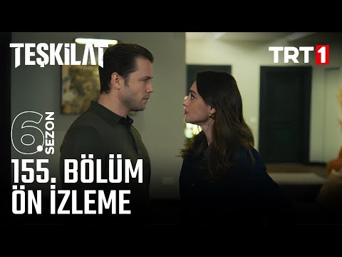 Teşkilat 155. Bölüm Fragmanı @trt1
