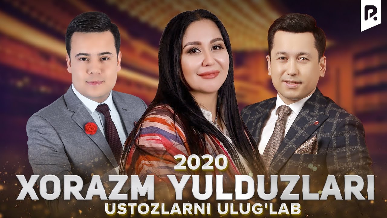 Xorazm Yulduzlari - Ustozlarni Ulug'lab Konsert Dasturi 2020 🎶