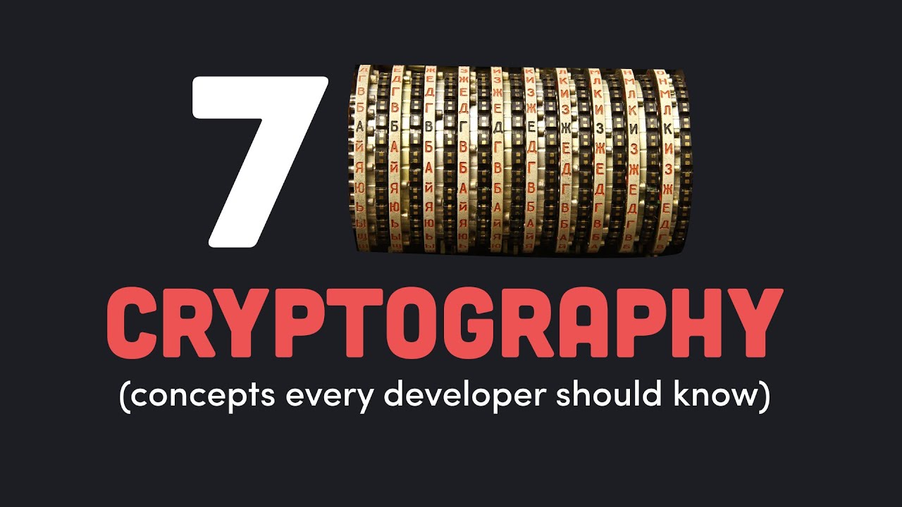 7 Essential Cryptography Concepts Every Developer Must Master 🔐