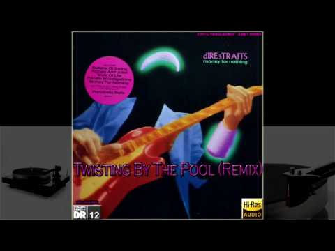 Dire Straits - Twisting By The Pool (2020 Remix) Vinyl HQ