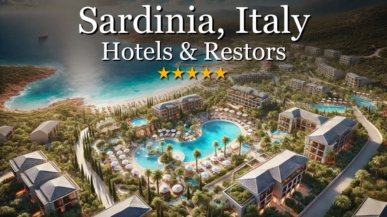 10 Top 10 Hotels & Resorts in Sardinia 🌴