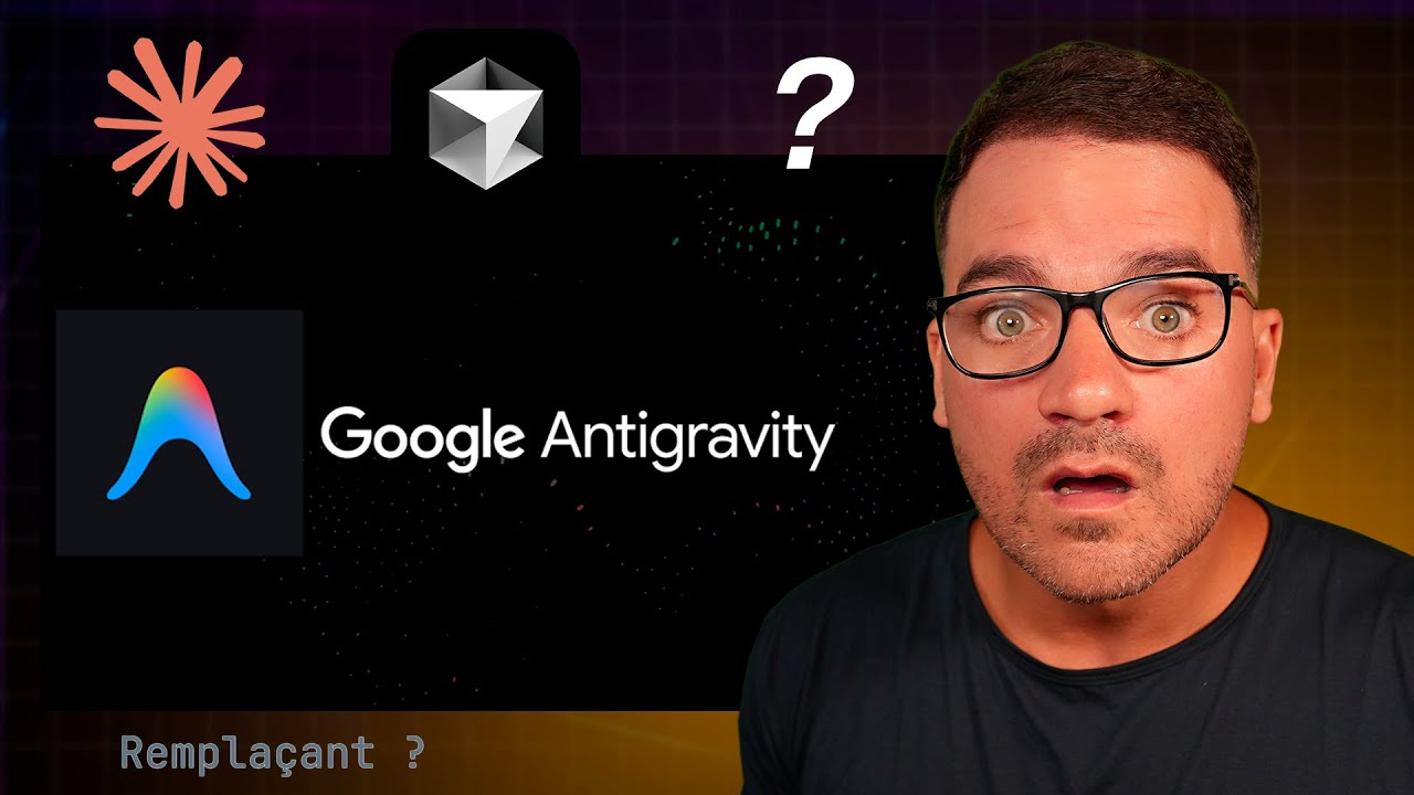 Google Antigravity : l'IDE qui pourrait remplacer Cursor 🚀