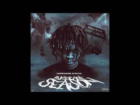 Hurricane Wisdom - Better (Official Audio)