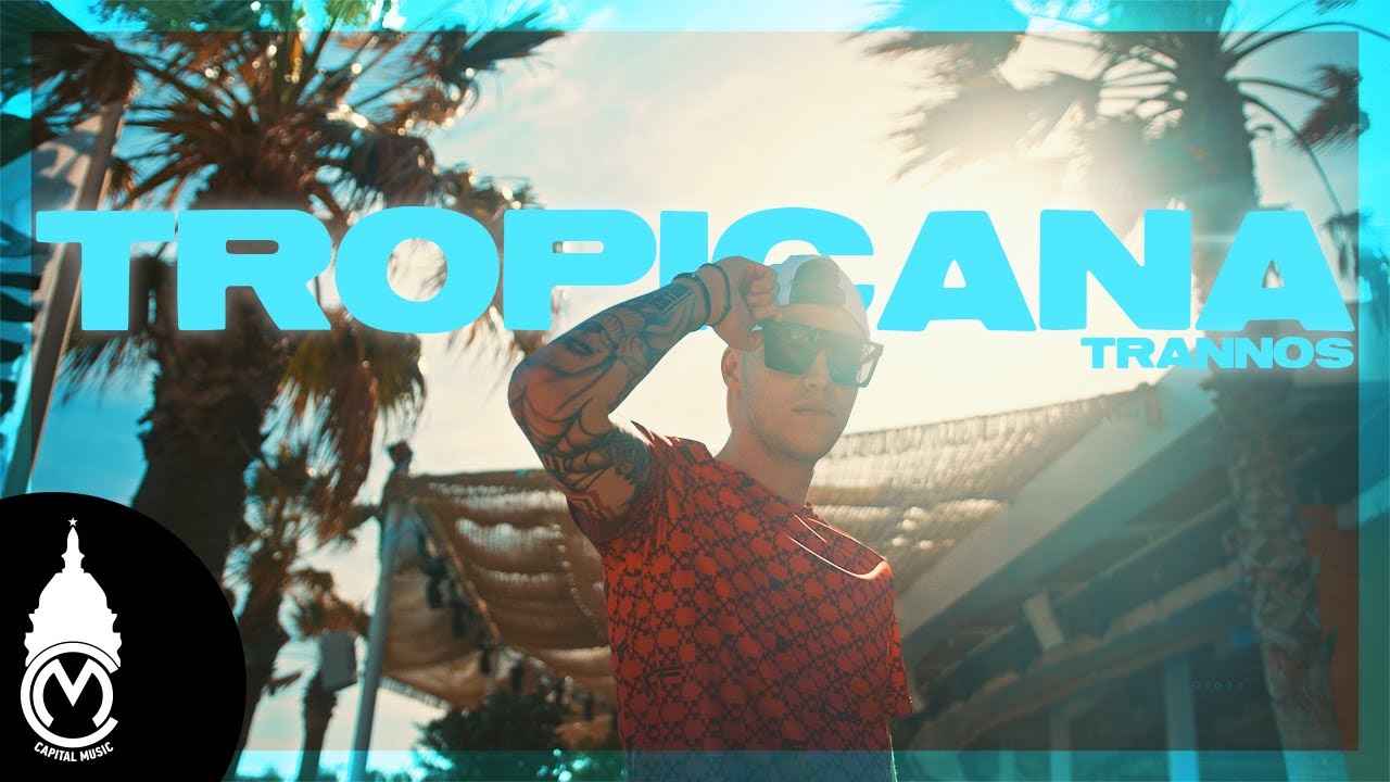 TRANNOS - Tropicana (Official Music Video) 🎶