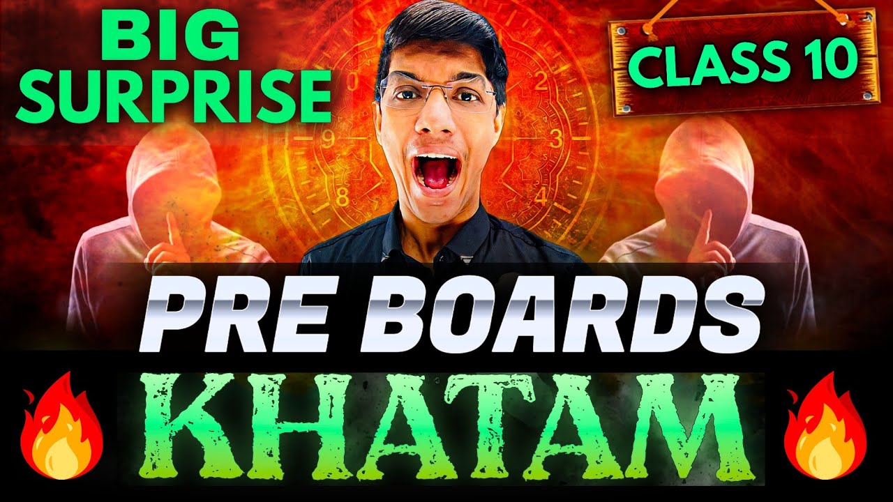 Class 10 Pre-Board Exam Complete Preparation in 1 Video 🔥