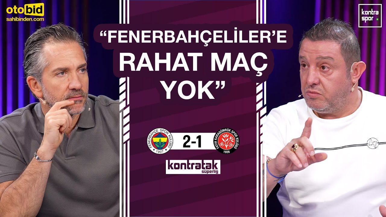 🔴 CANLI | Fenerbahçe - F. Karagümrük Maç Sonu | Nihat Kahveci, Nebil Evren | Kontratak Süper Lig
