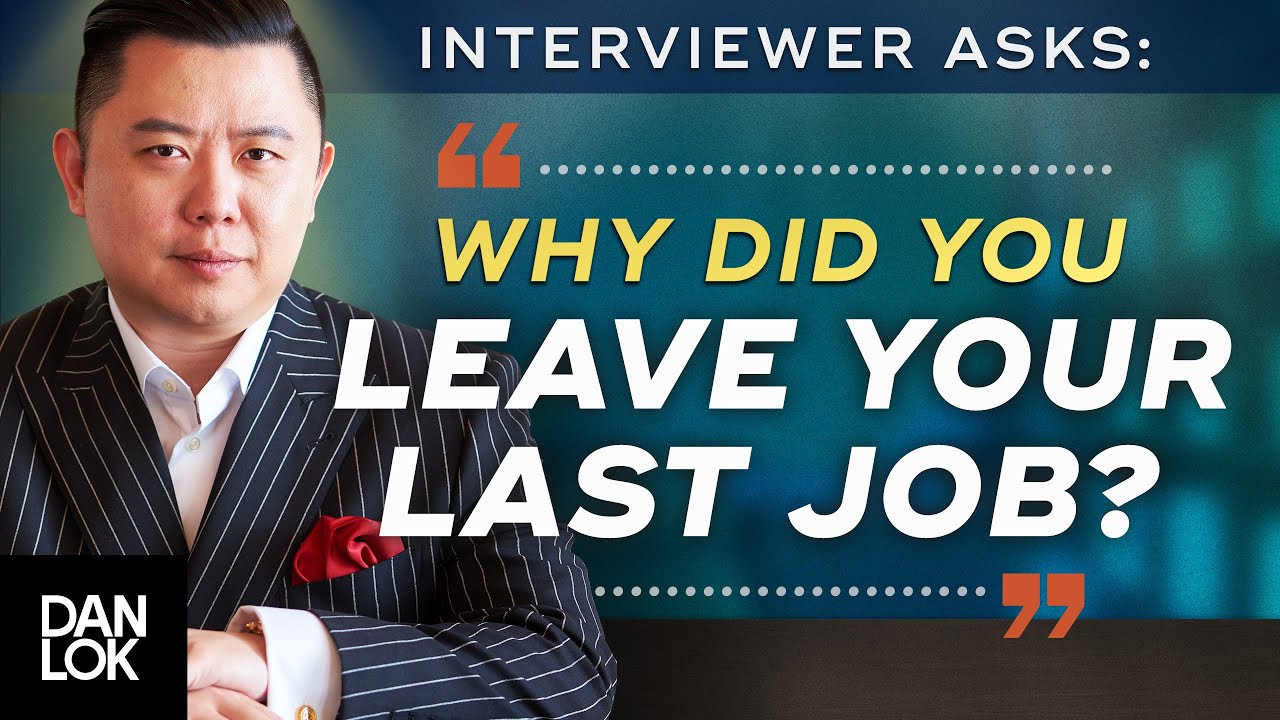 Why Did You Leave Your Last Job? Tips & Tricks