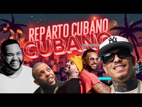 Reparto Cubano Diciembre 2025: Lo Mejor 🎶