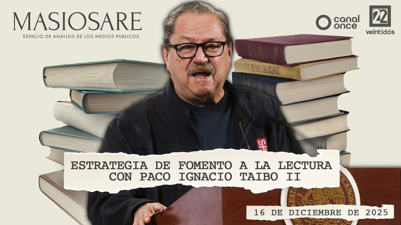 Debate Coyuntural con Paco Taibo II sobre fomento a la lectura 📚