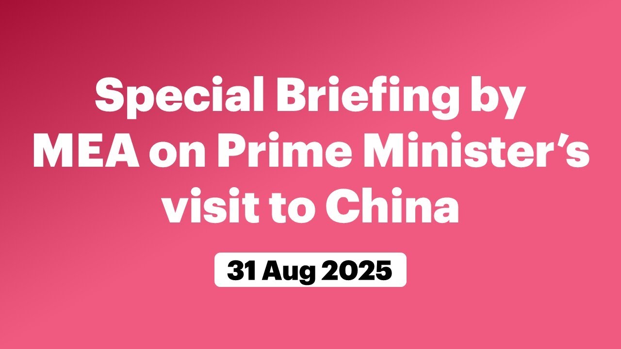 MEA Announces Key Details on PM’s Upcoming China Visit 🇨🇳