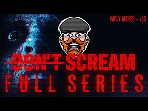 Don't Scream (FULL SERIES)