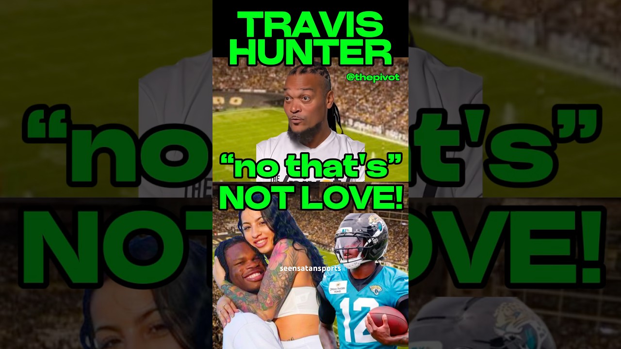 Pivot Advice for Travis Hunter & Marriage 💍
