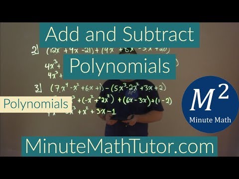 Add and Subtract Polynomials | Polynomials | College Algebra