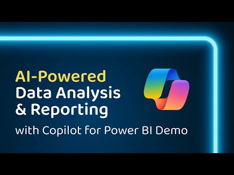 AI-Powered Data Analysis & Reporting with Copilot for Power BI Demo