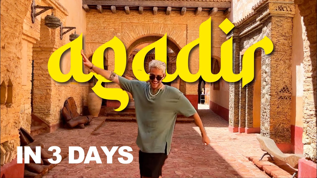 Discover Agadir in 3 Days: Top Attractions, Food, and Travel Tips 🇲🇦