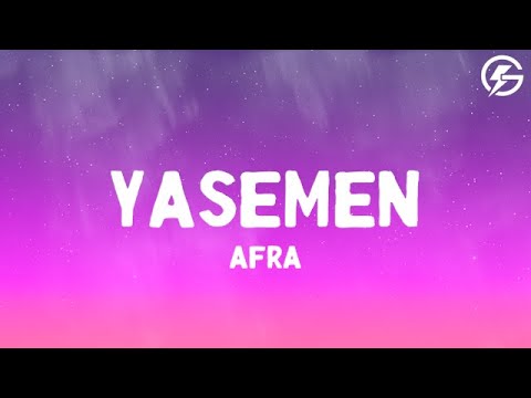 Afra - Yasemen (Lyrics)