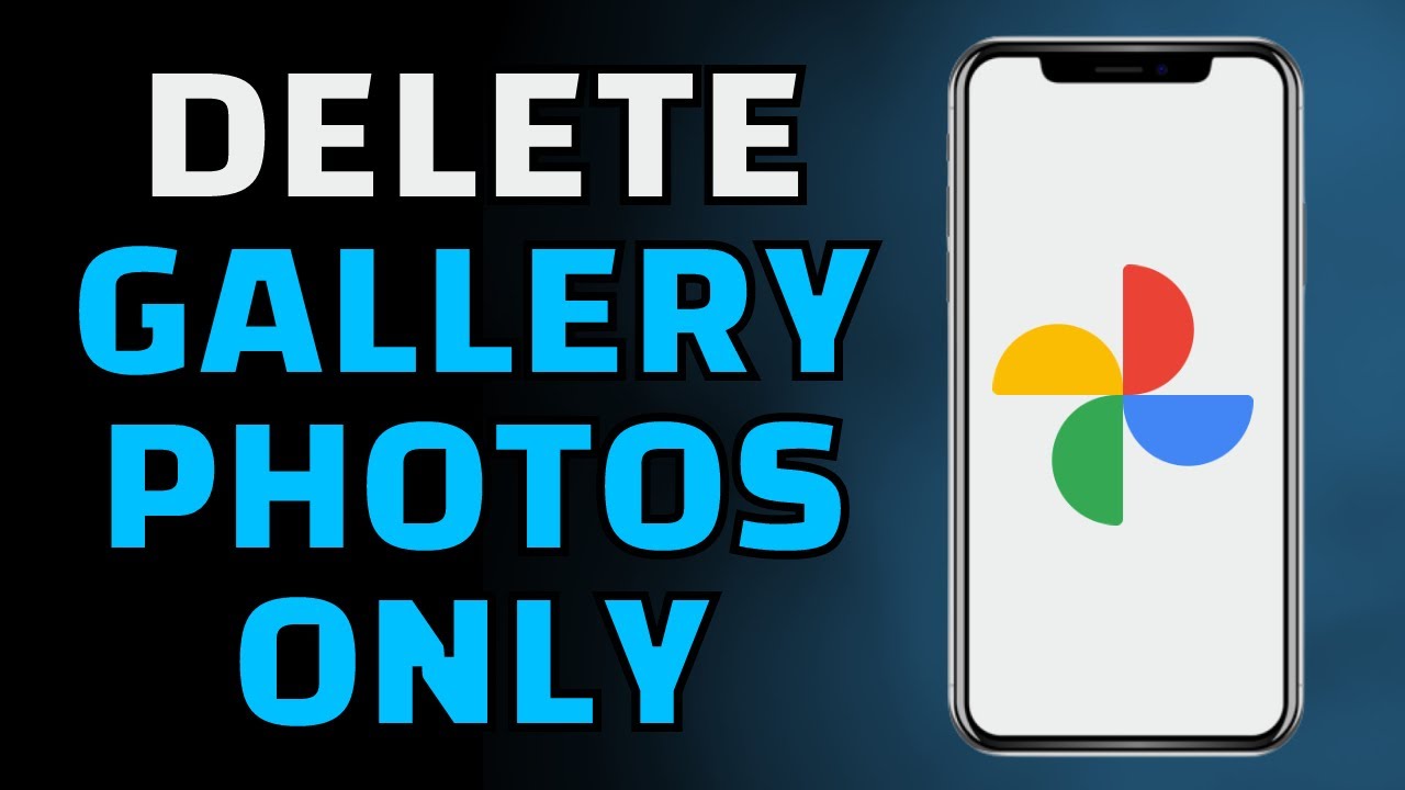 How to Delete Photos from Gallery but not Google Photos
