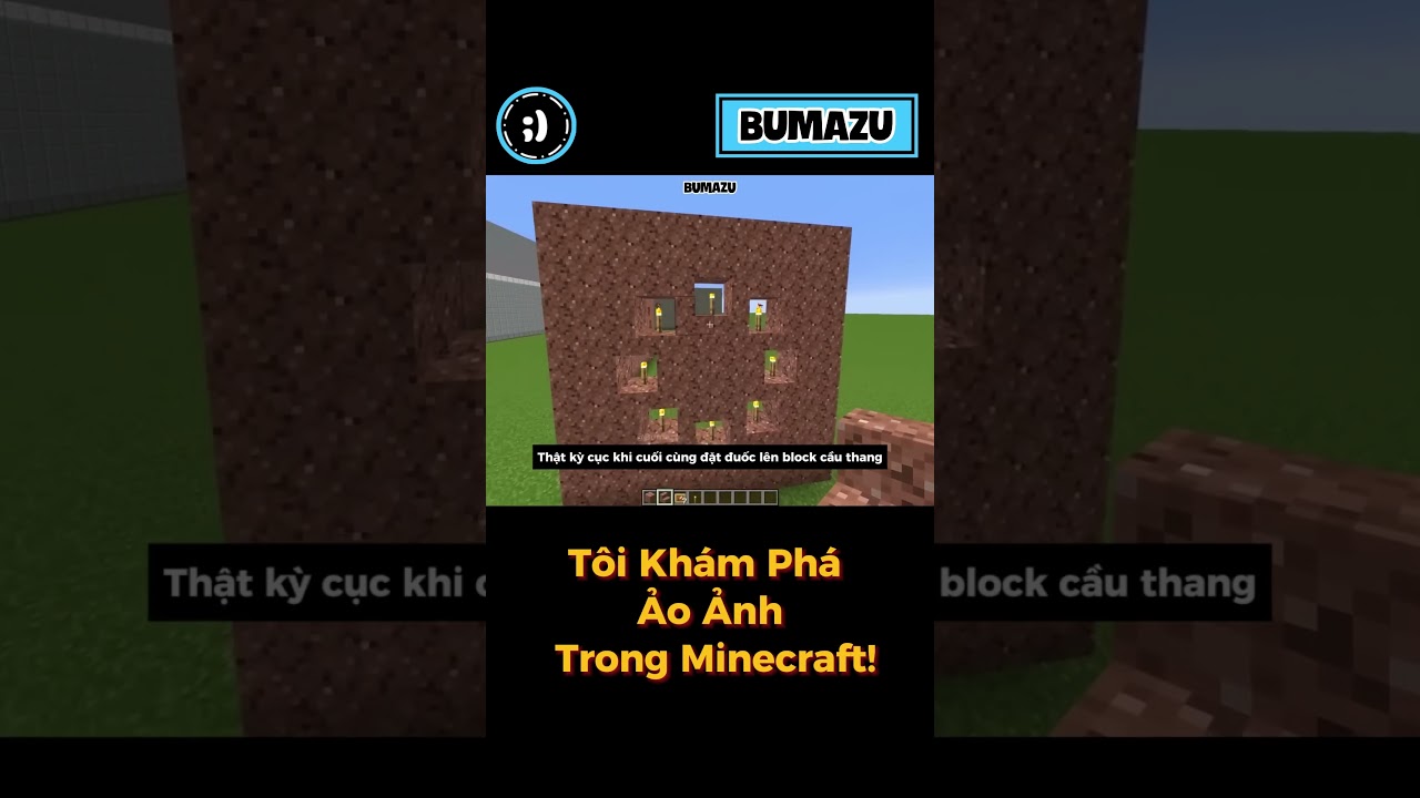 Khám Phá Hiện Tượng Ảo Ảnh Trong Minecraft 🌟 Tập 17
