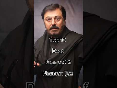 Top 10 Best Dramas Of Nauman Ijaz 😱 #viralshort #famouspakdramalist #famouspakdrama #drama