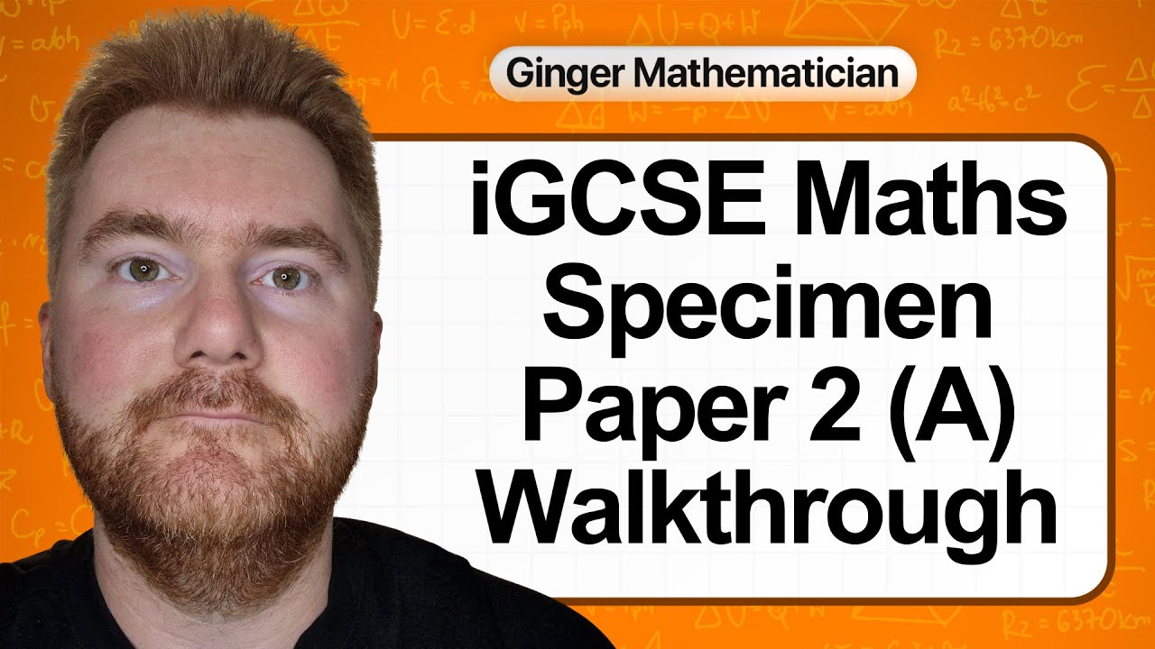 iGCSE Maths Paper 2 2025: Full Walkthrough & Tips