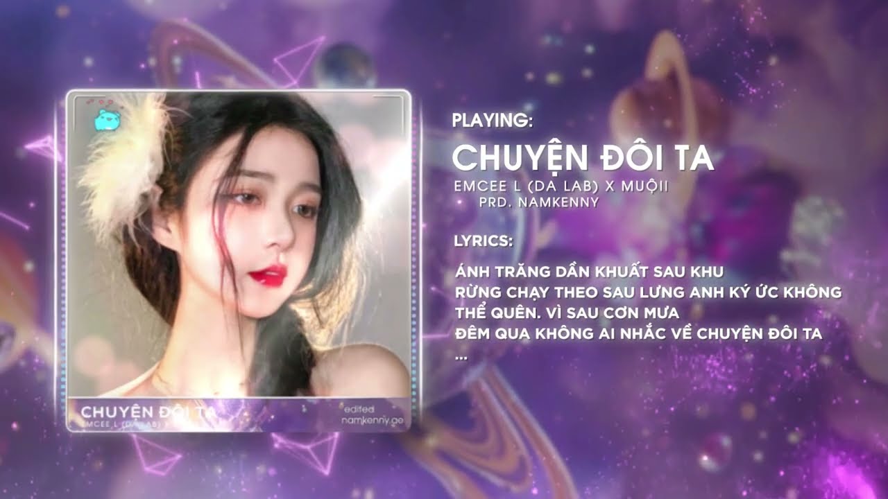 Chuyện Đôi Ta (Nam Kenny Remix) | TikTok 2025 🎶