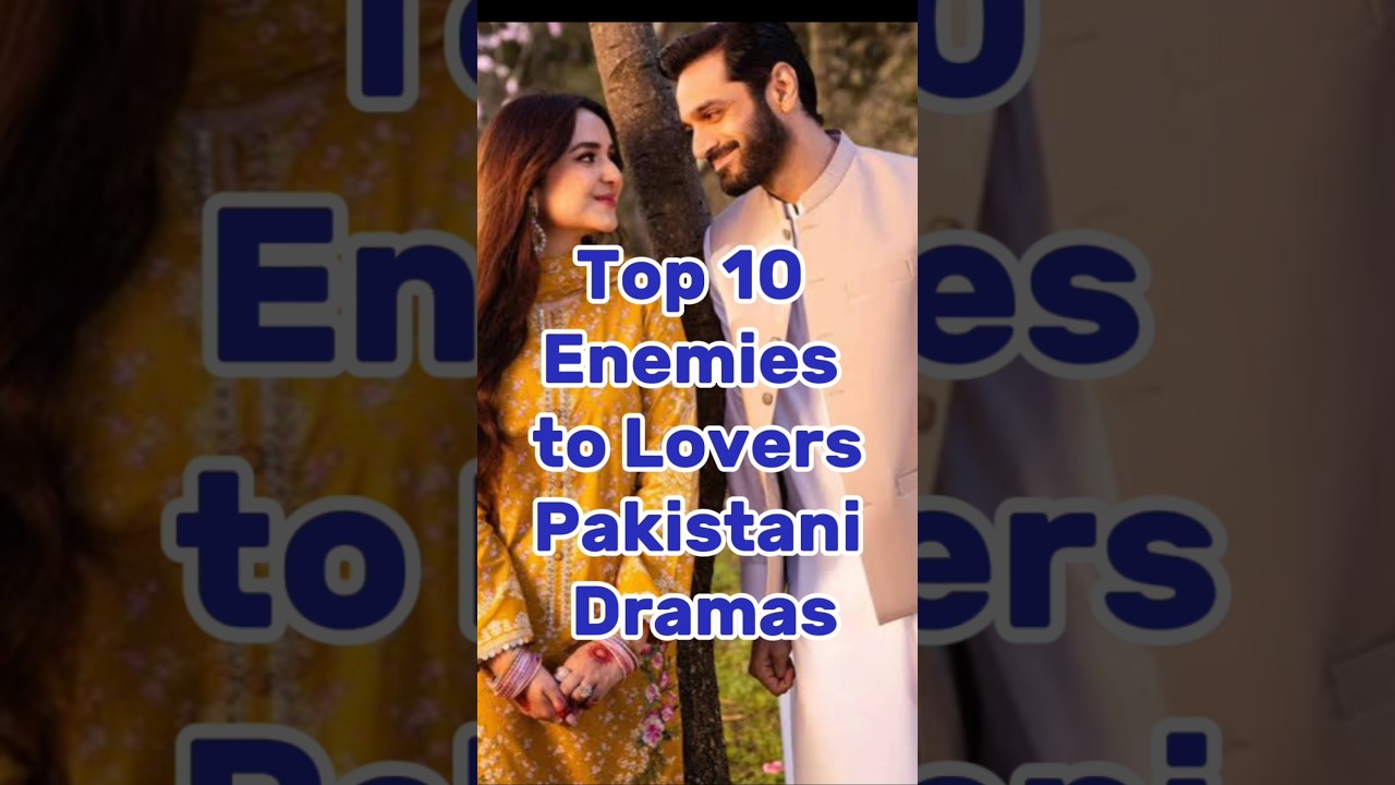 Top 10 Enemies to Lovers Pakistani Drama #trending #viral #top10 #pakistanidramas #shorts #terebin